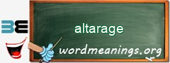 WordMeaning blackboard for altarage